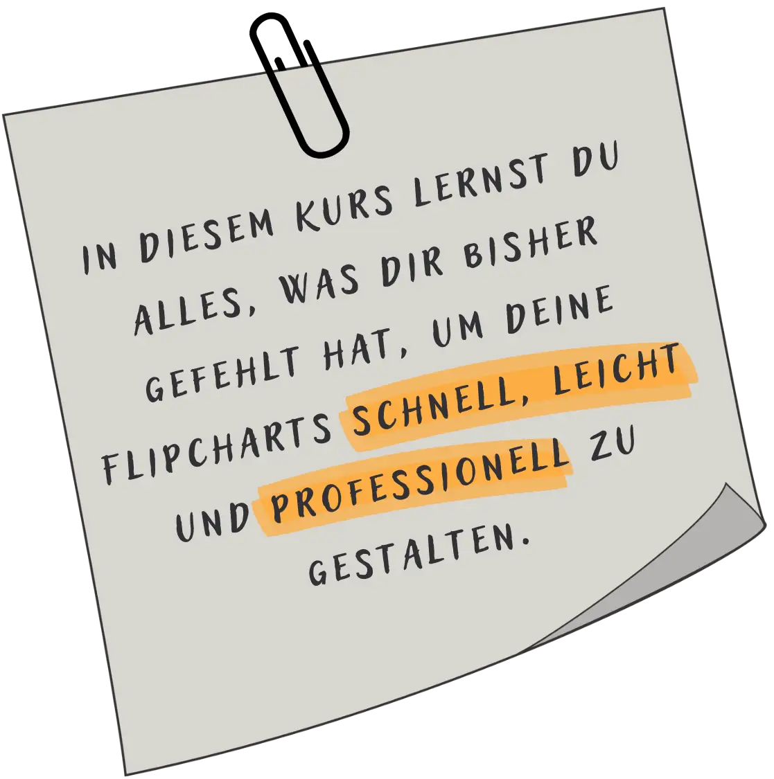 Zettel mit Heftklammer und Schriftzug in diesem Kurs lernst du ...